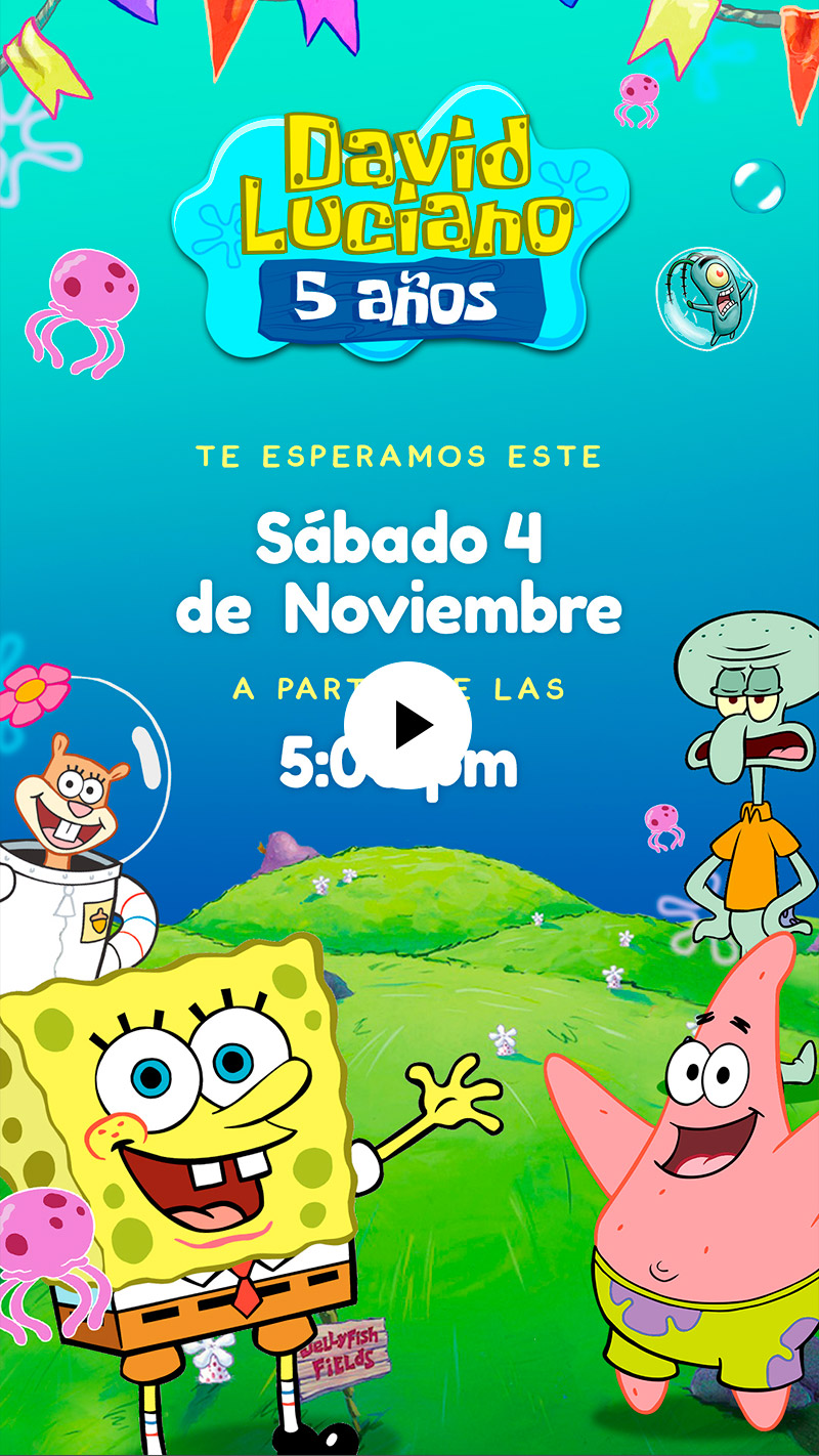 Bob Esponja – Video Invitación – Pixeland